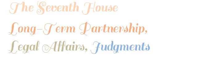 A typed image that reads the seventh house, long-term partnerships, Legal affairs, Judgments