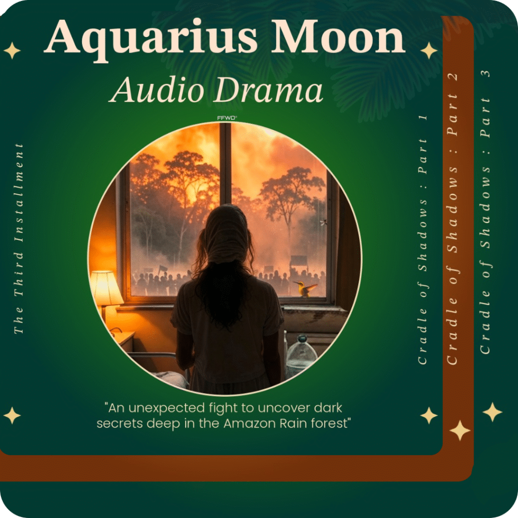 Artwork cover for Aquarius moon audio drama available for purchase. It includes an image of a womans back standing facing behind the camera. She is in a hospital room standing in front of a window looking at a blazing fire in the rainforest whilst people are protesting and running outside. To the right of her on the window seal is a small yellow hummingbird and a mosquito slightly above. This is to depict the scene within the audio drama.